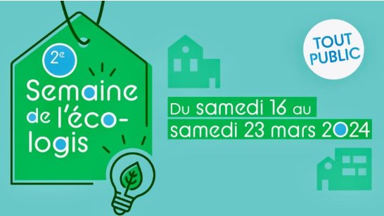 2ème Semaine de l’éco-logis, en Essonne