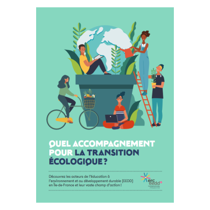Nouveau livret des acteurs de l'éducation à l'environnement pour l'accompagnement de la transition écologique !